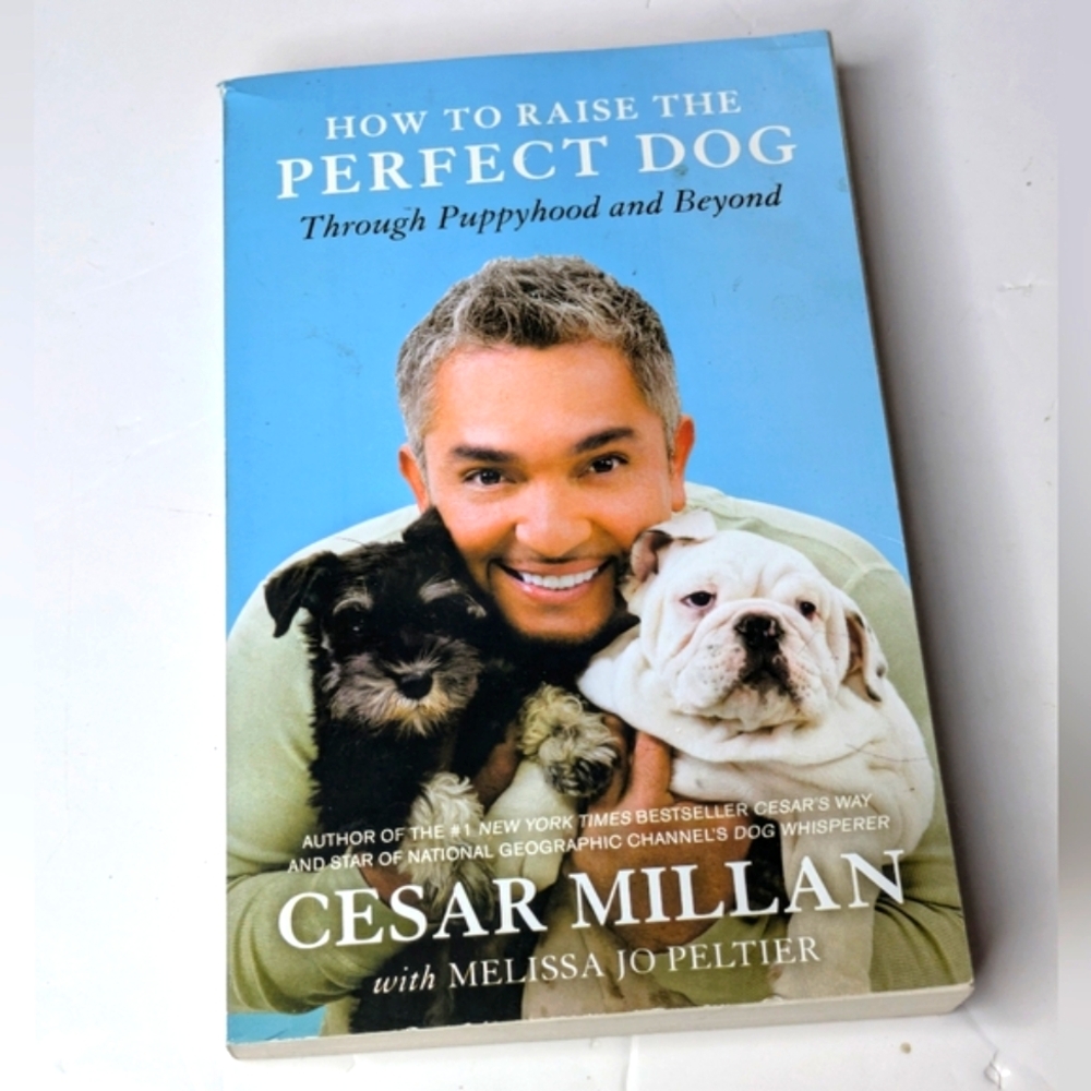 How to Raise the Perfect Dog Book by Cesar Millan Trade Paperback